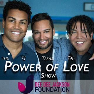 The Power of Love Show