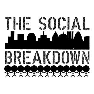 The Social Breakdown