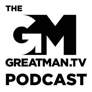The GreatMan Podcast