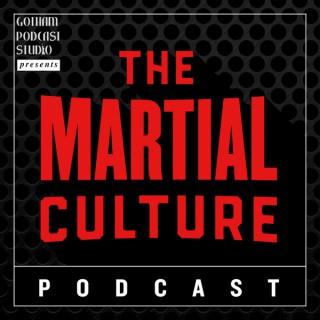 The Martial Culture Podcast