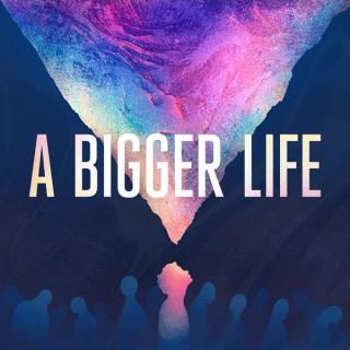 A Bigger Life Prayer and Bible Devotionals with Pastor Dave Cover