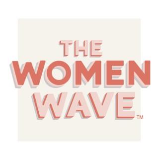 The Women Wave