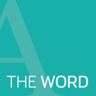 The Word: Scripture Reflections