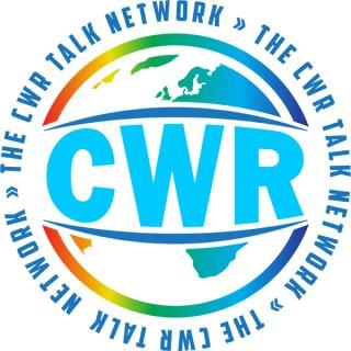 The CWR Talk Network