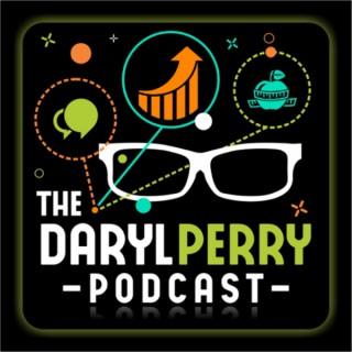 The Daryl Perry Podcast