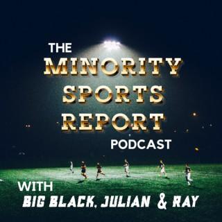 The Minority Sports Report