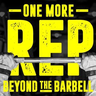 The One More Rep Podcast