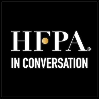 The HFPA in Conversation