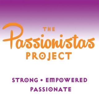 The Passionistas Project Podcast