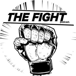 The Fight Podcast