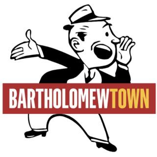 The Bartholomewtown Podcast (RIpodcast.com)