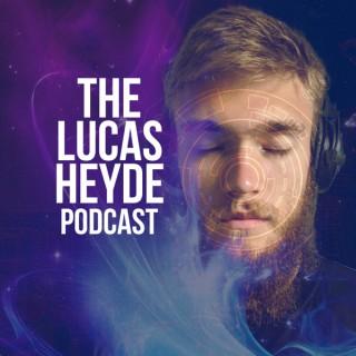 The Lucas Heyde Podcast