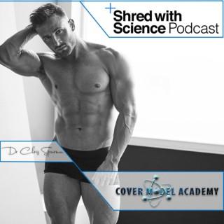 The Shred with Science Podcast with Dr. Chris Spearman