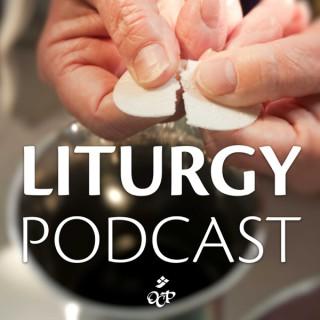 The Liturgy Podcast from Spirit & Song