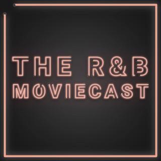 The R&B Moviecast