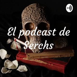 El podcast de Serchs