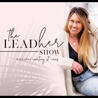 The LeadHer Show