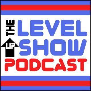 The Level Up Show Podcast