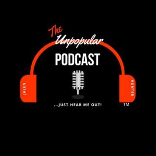 The Unpopular Podcast