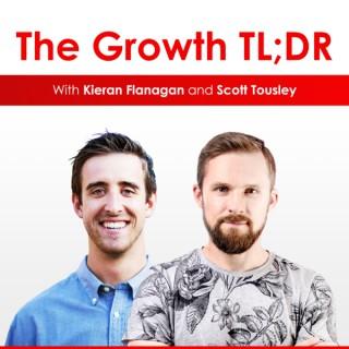 The GrowthTLDR Podcast. Weekly Conversations on Business Growth.
