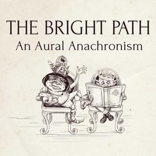 The Bright Path Podcast