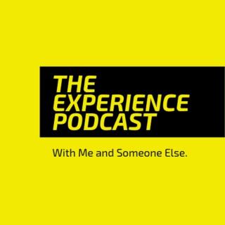 The Experience Podcast