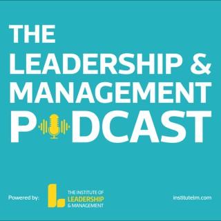 The Leadership & Management Podcast