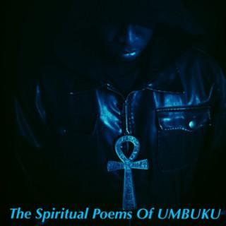 THE SPIRITUAL POEMS OF UMBUKU