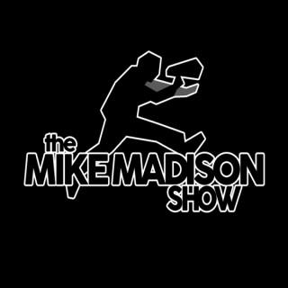 The Mike Madison Show