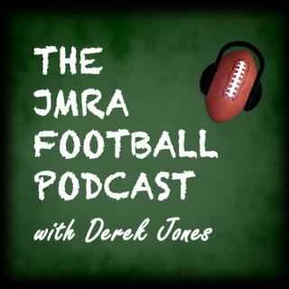 The JMRA Football Podcast