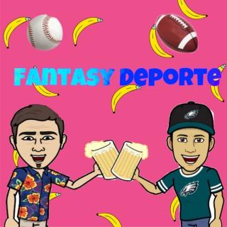 The Fantasy Deporte Podcast