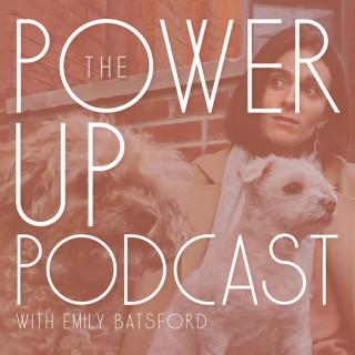 The Power Up Podcast