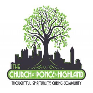 The Chuch at Ponce & Highland's podcast and sermons