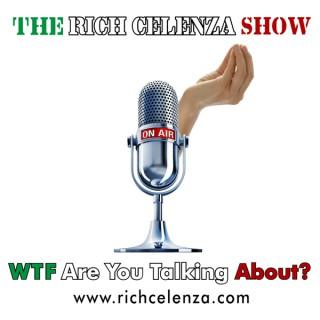 THE RICH CELENZA SHOW