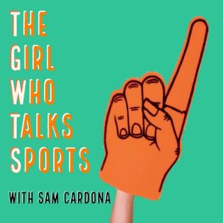 The Girl Who Talks Sports
