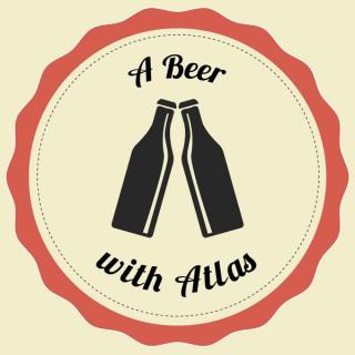 A Beer with Atlas