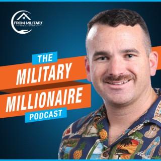 The Military Millionaire Podcast