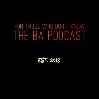 The BA Podcast: 