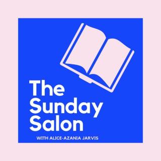 The Sunday Salon with Alice-Azania Jarvis