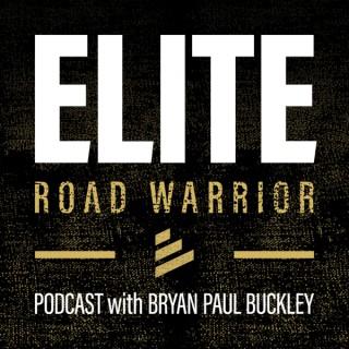 The Elite Road Warrior Podcast