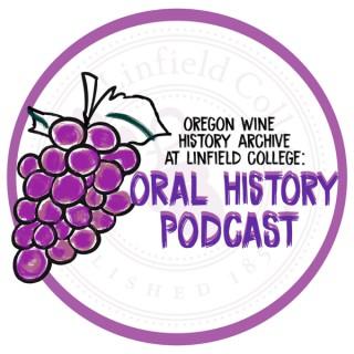The Oregon Wine History Archive Podcast