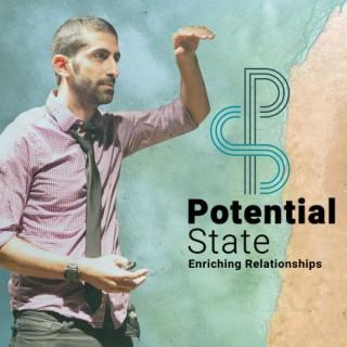 The Potential State Podcast - Enriching Relationships