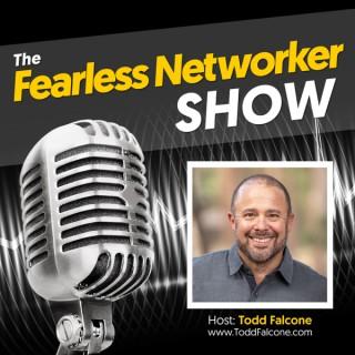 The Fearless Networker Show