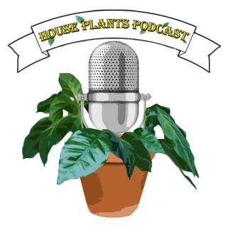 The HousePlants Podcast