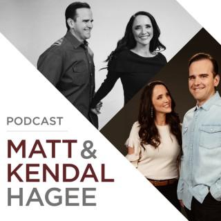 The Matt and Kendal Hagee Podcast