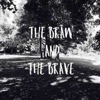 The Braw and The Brave