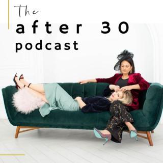The After 30 Podcast