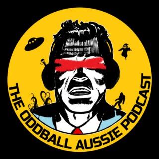 The Oddball Aussie Podcast