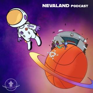 The Nevaland Podcast