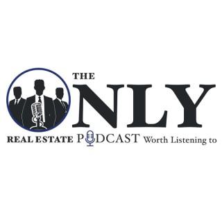 The Only Real Estate Podcast Worth...